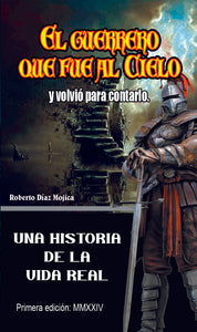 el guerrero que fue al cielo
