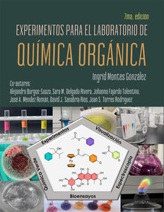 EXPERIMENTOS PARA EL LABORATORIO DE QUIMICA ORGANICA (7ma ed.)