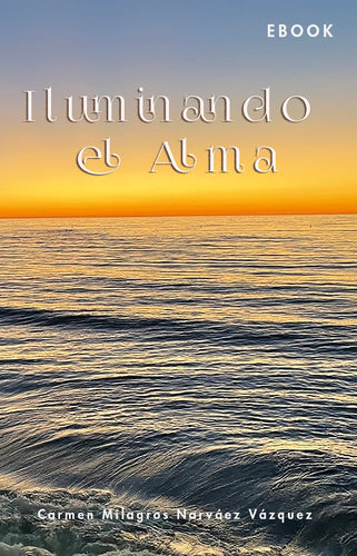 iluminando el alma