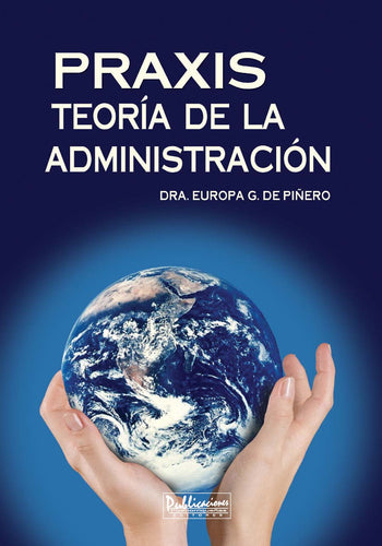 praxis-teoria-de-la-administracion