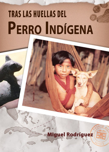 tras-huellas-del-perroindigena
